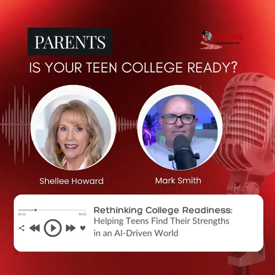 Rethinking College Readiness: Helping Teens Find Their Strengths in an AI-Driven World