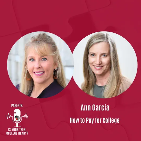 Ann Garcia- How to Pay for College